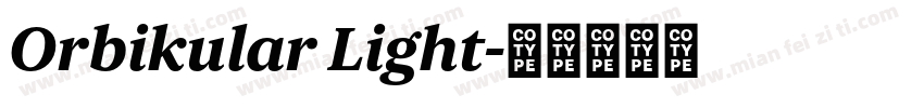 Orbikular Light字体转换